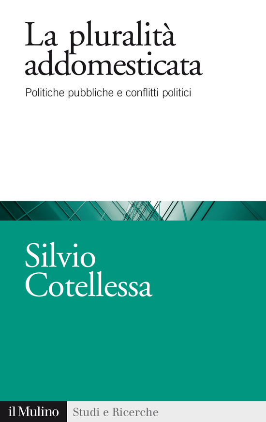 Copertina del libro La pluralità addomesticata