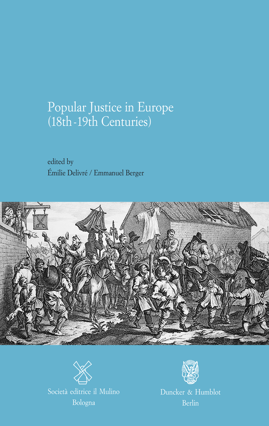 Copertina del libro Popular Justice in Europe (18th-19th Centuries)