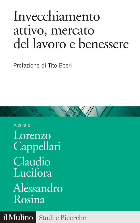 Copertina del libro Invecchiamento attivo, mercato del lavoro e benessere