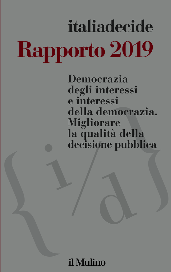 Copertina del libro Rapporto 2019 (Democrazia degli interessi e interessi della democrazia)