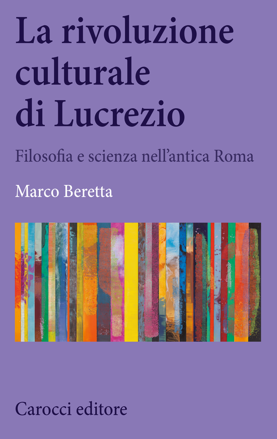 Copertina del libro La rivoluzione culturale di Lucrezio (Filosofia e scienza nell’antica Roma)