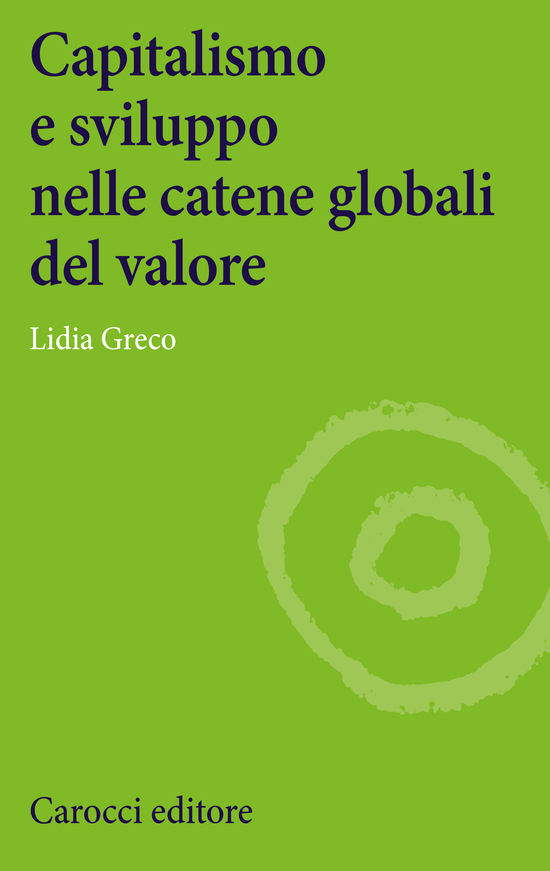 Copertina del libro Capitalismo e sviluppo  nelle catene globali del valore