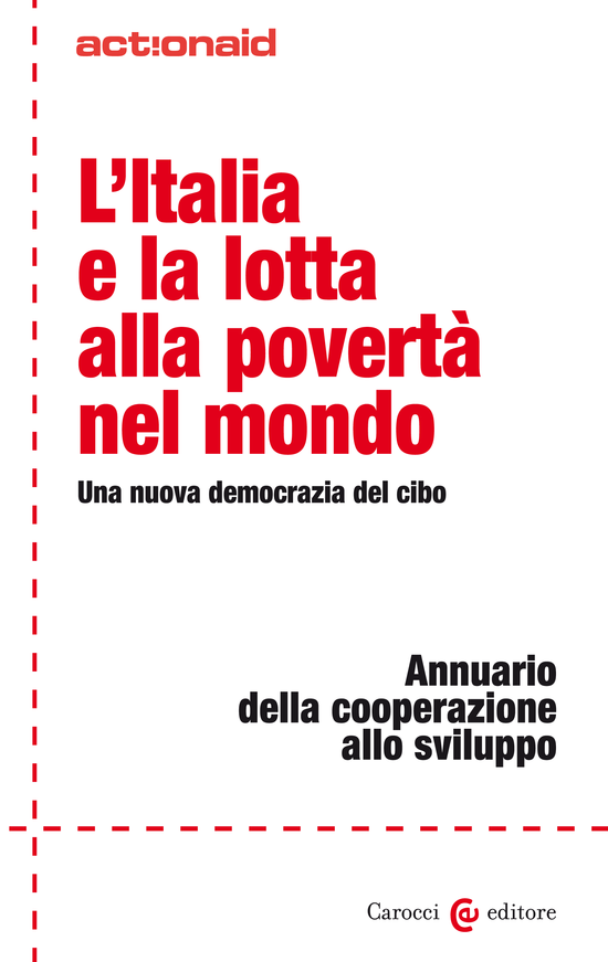 Copertina del libro L'Italia e la lotta alla povertà nel mondo (Una nuova democrazia del cibo)