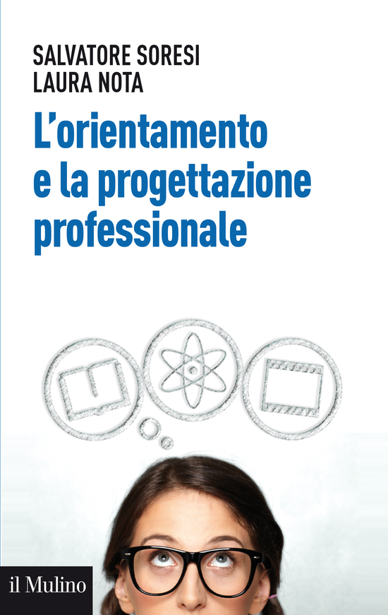 Copertina del libro L'orientamento e la progettazione professionale (Modelli, strumenti e buone pratiche)