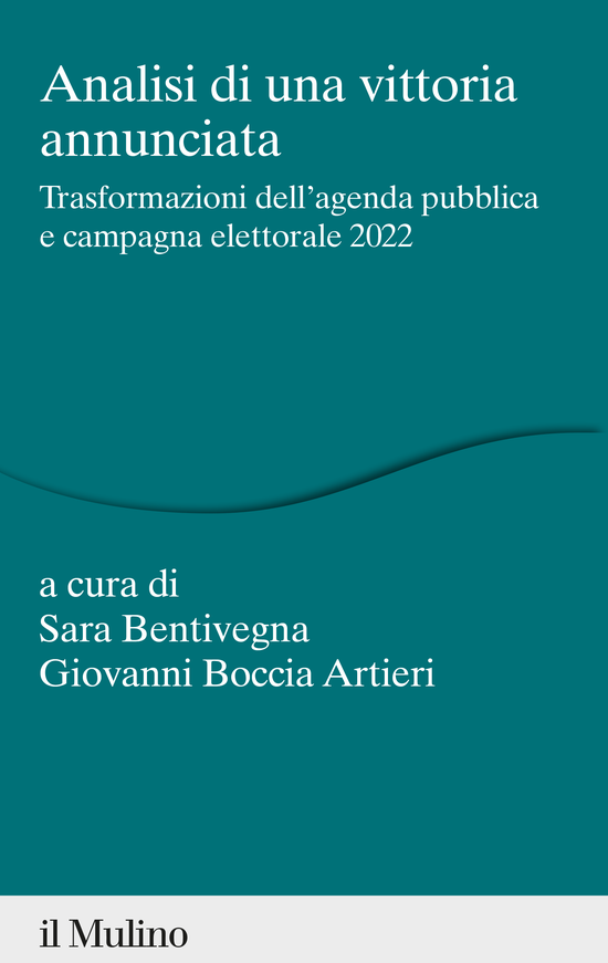 Copertina del libro Analisi di una vittoria annunciata (Trasformazione dell'agenda pubblica e campagna elettorale 2022)