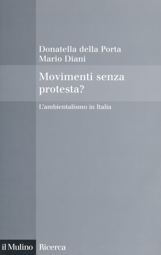 Copertina del libro Movimenti senza protesta? (L'ambientalismo in Italia)